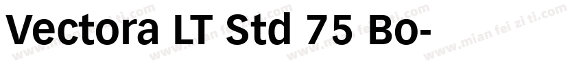 Vectora LT Std 75 Bo字体转换